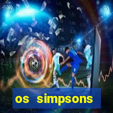 os simpsons assistir online